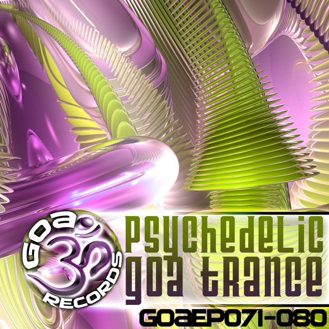 Goa Records Psychedelic Goa Trance EP's 71-80 cover