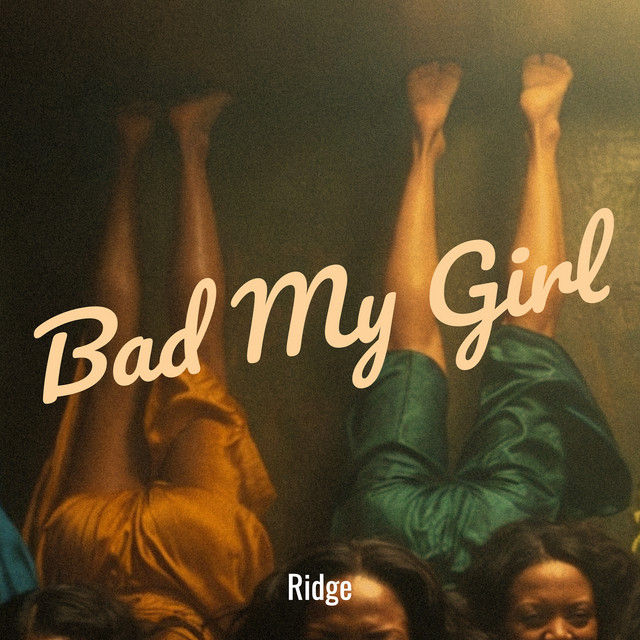 Bad My Girl