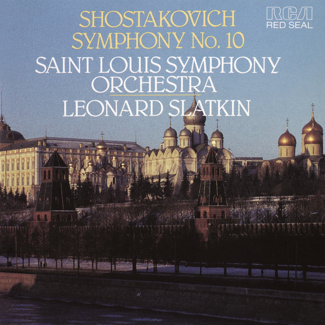 Shostakovich: Symphony No. 10 in E Minor, Op. 93