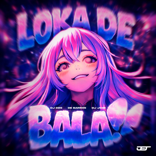 LOKA DE BALA! (Versions)