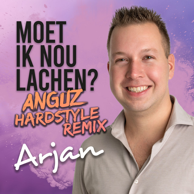 Moet ik nou lachen (ANGUZ remix)