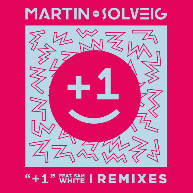 +1 (feat. Sam White) - Tujamo Remix