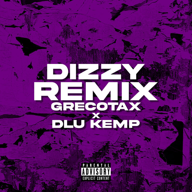 Dizzy - Remix