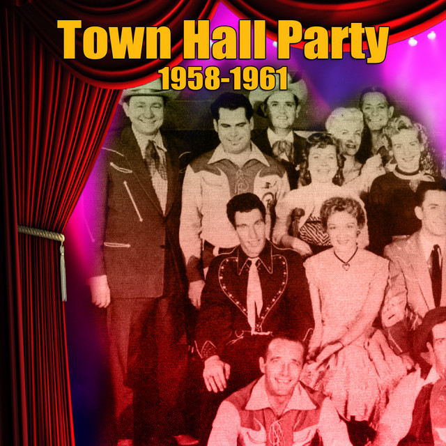 Town Hall Party 1958-1961 - Compilation by Various Artists | Spotify