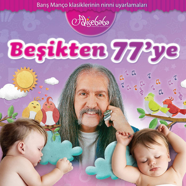 Beşikten 77'ye: Barış Manço Klasiklerinin Ninni Uyarlamalari cover art
