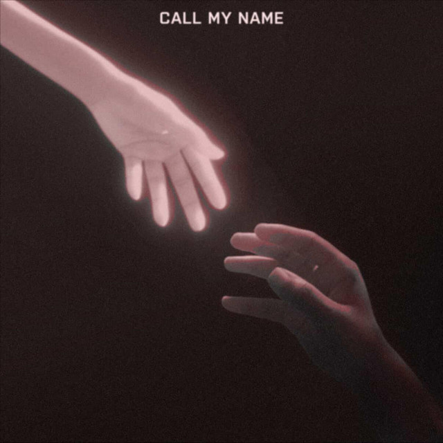 Call My Name