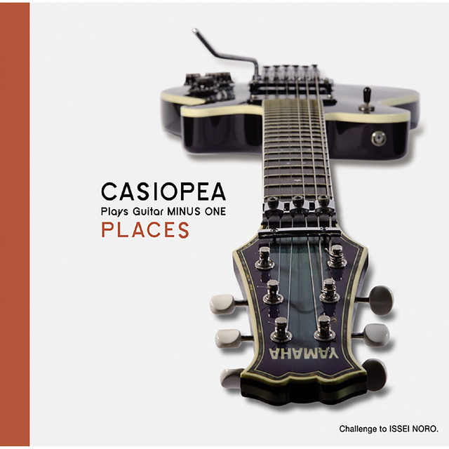 CASIOPEA plays Guitar MINUS ONE/PLACES - Album by CASIOPEA | Spotify