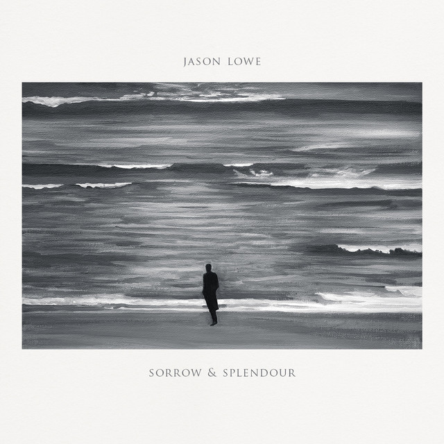Sorrow & Splendour cover