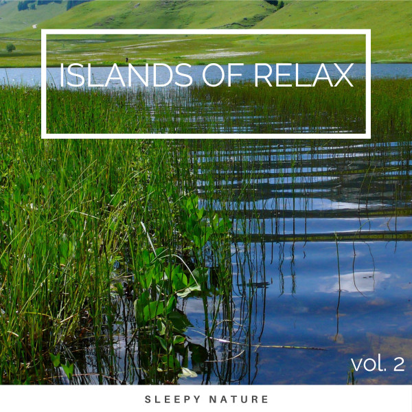 2022 Islands of Relax vol. 2 cover art