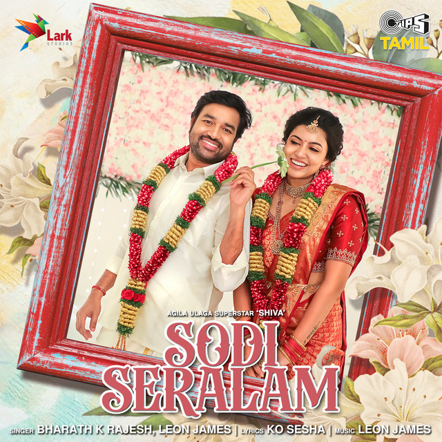 Sodi Seralam (From “Single Shankarum Smartphone Simranum”) [Original Motion Picture Soundtrack]