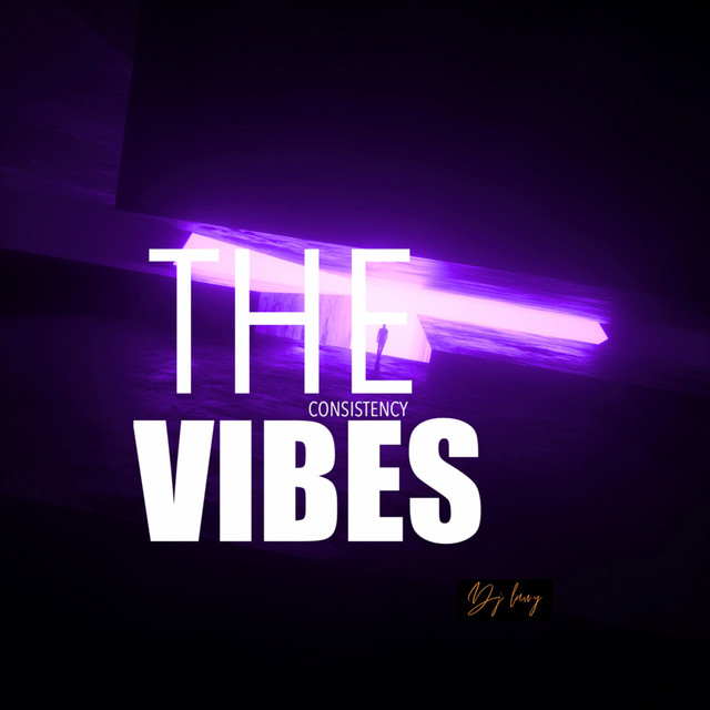 THE CONSISTENCY VIBES cover art