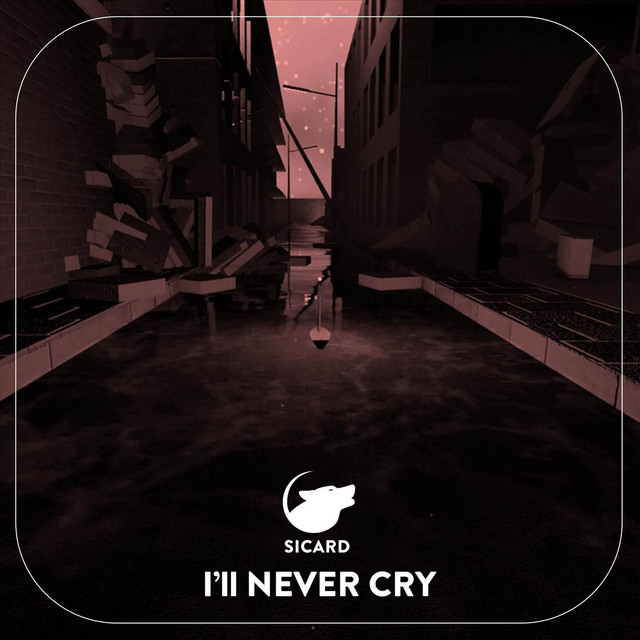 I'll Never Cry