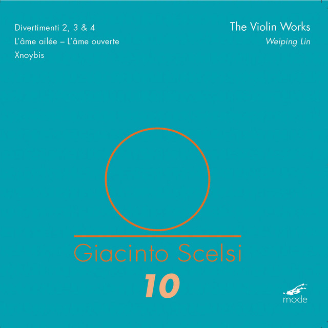 Giacinto Scelsi: The Violin Works ‑「アルバム」by ジャチント
