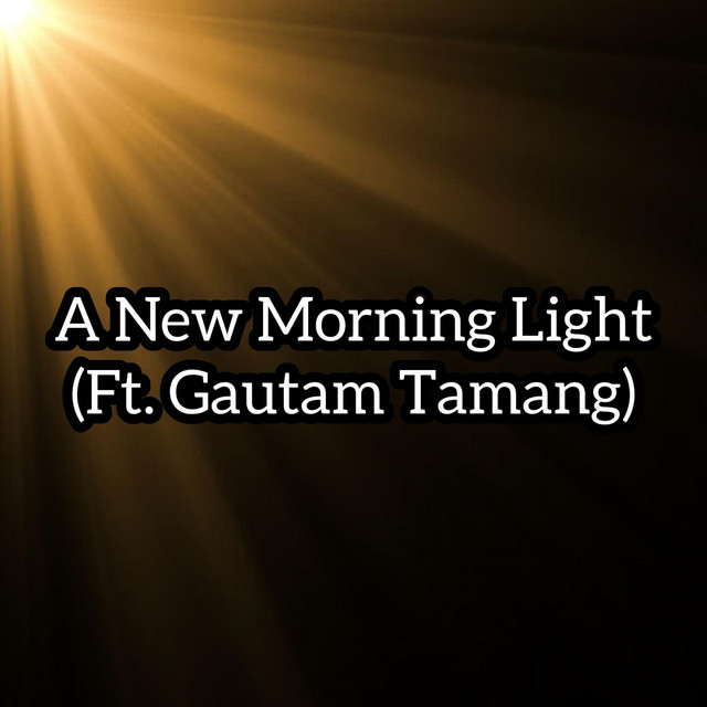 A New Morning Light
