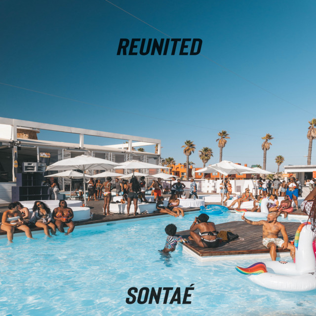 Reunited - Single by Sontaé | Spotify