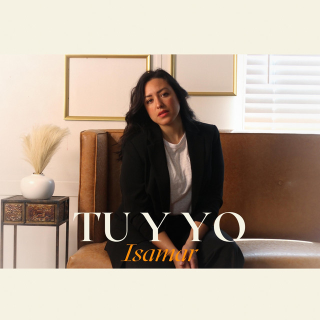 Tu y Yo - Single by Isamar | Spotify