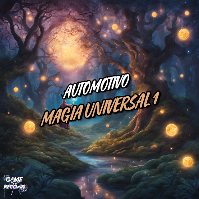 Automotivo Magia Universal 1
