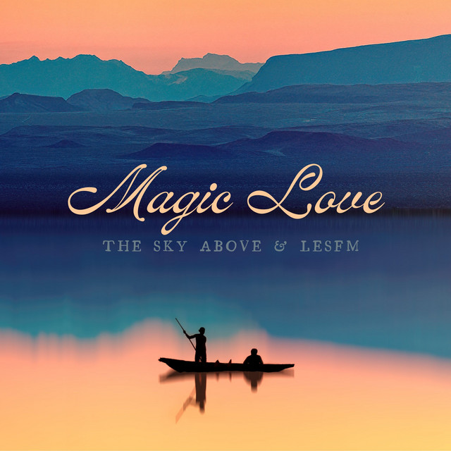 Обкладинка: Magic Love — Lesfm