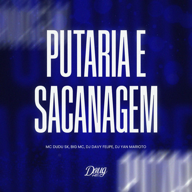 Putaria e Sacanagem