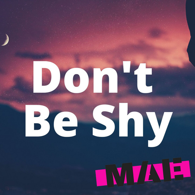 Don't Be Shy cover