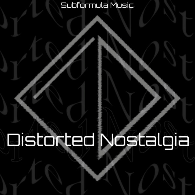 Distorted Nostalgia cover art