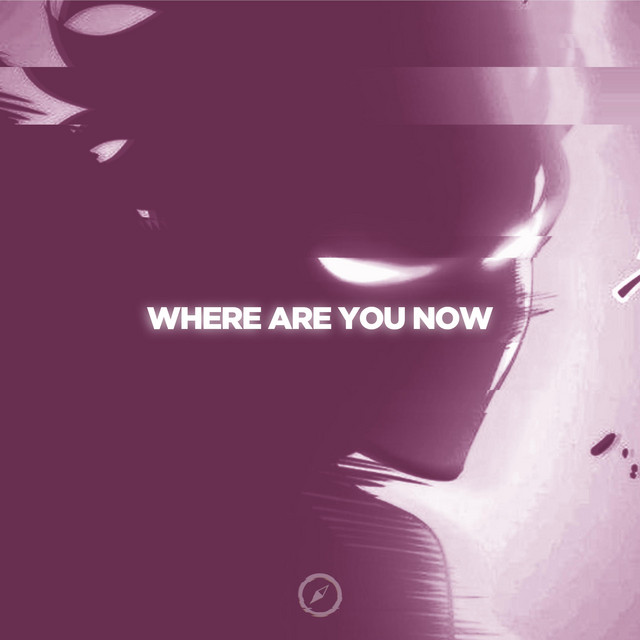 Where Are You Now - Slap House