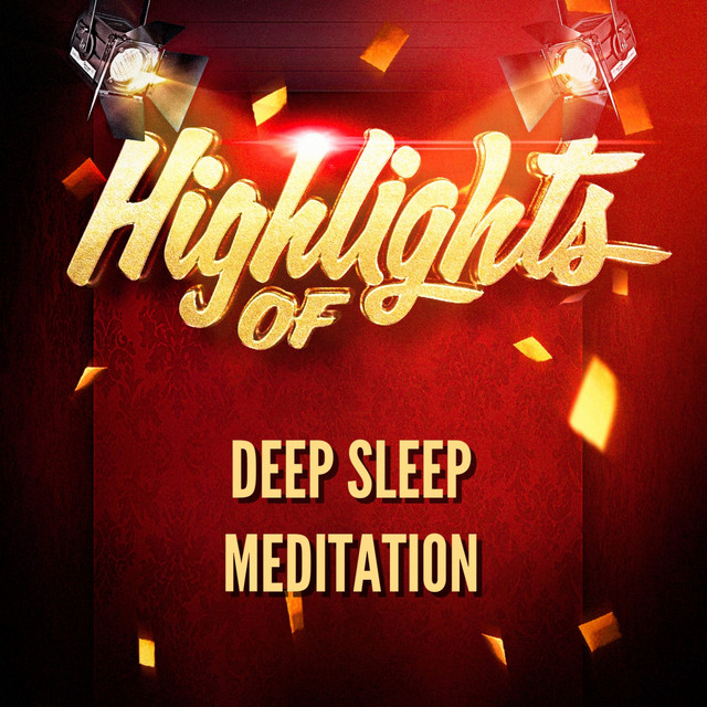 Highlights of Deep Sleep Meditation cover art