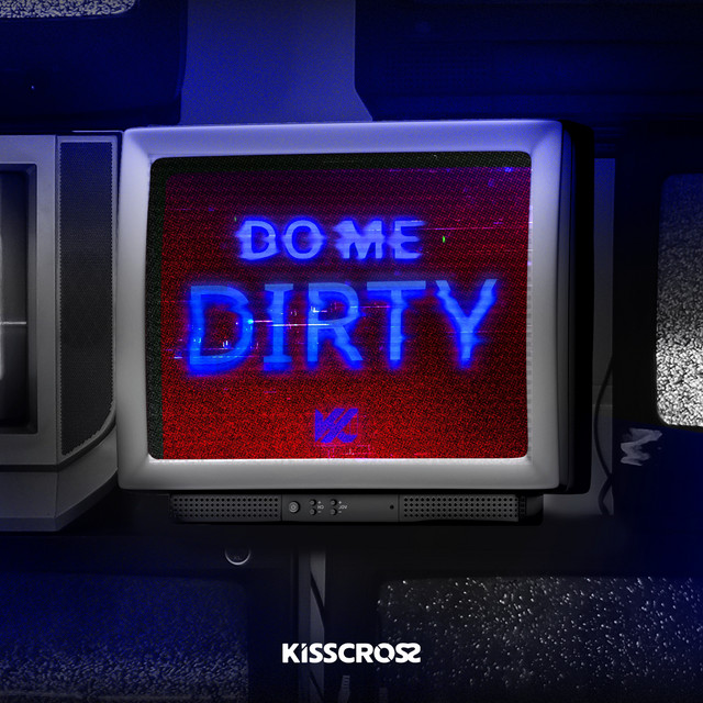 Do me Dirty cover art