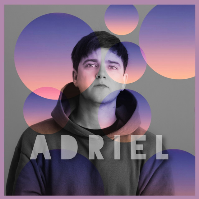 Adriel | Spotify