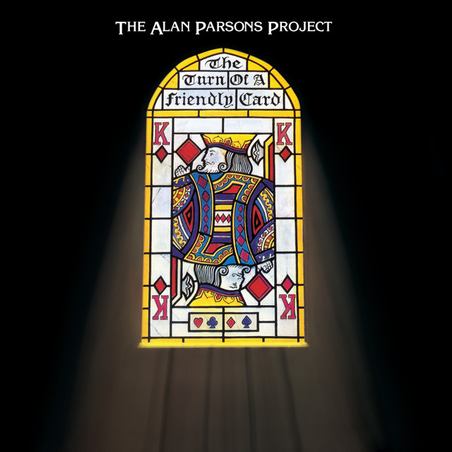 The Turn Of A Friendly Card - Album by The Alan Parsons Project
