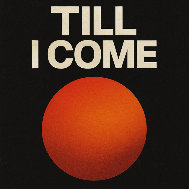 Till I Come cover
