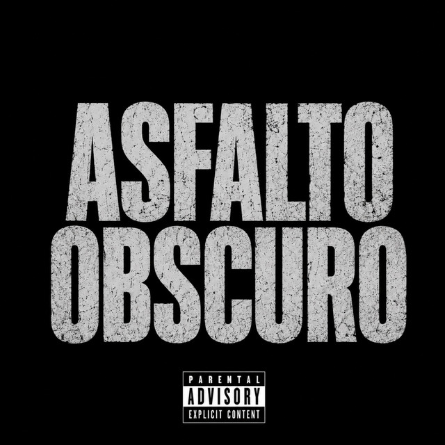ASFALTO OBSCURO - SUPER SLOWED