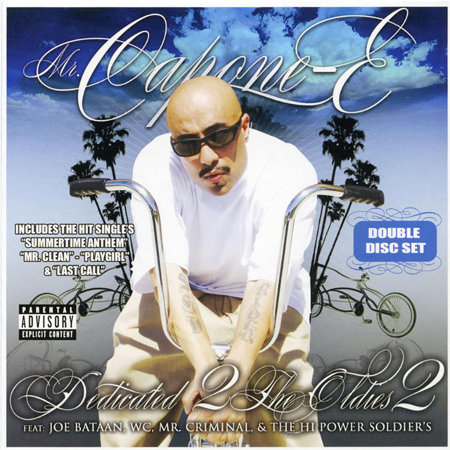 ①MR. CAPONE-E / Dedicated 2 the Oldies Dedicated 2 The Oldies 2 - Album by Mr. Capone-E | Spotify