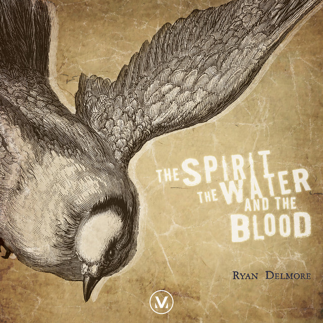 The Spirit, the Water, and the Blood cover art