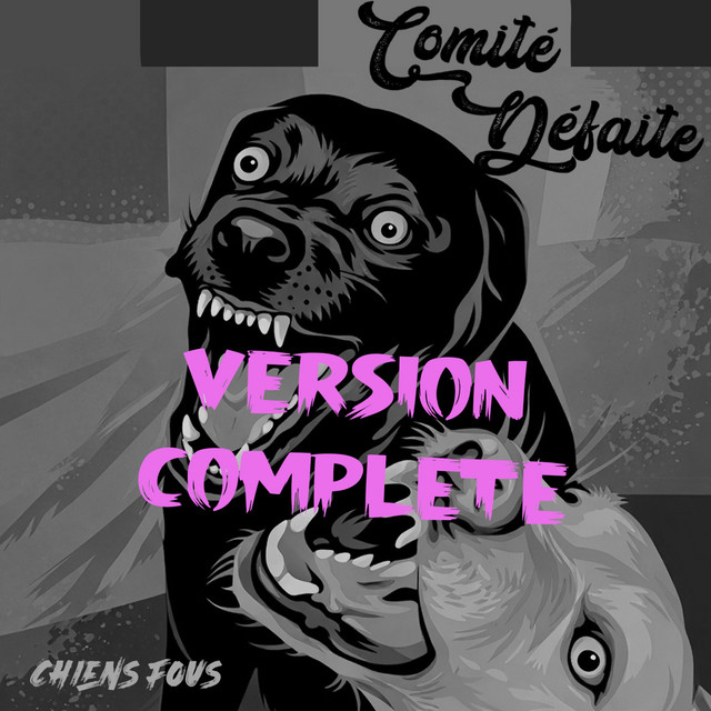 CHIENS FOUS -version complète cover