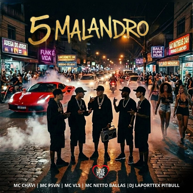 5 Malandro