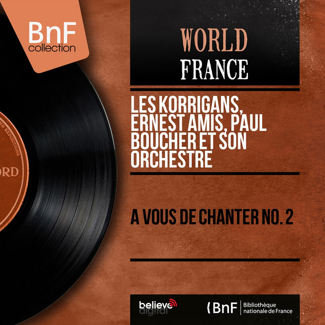 Je Cherche Fortune Autour Du Chat Noir Song By Les Korrigans Ernest Amis Paul Boucher Et Son Orchestre Spotify
