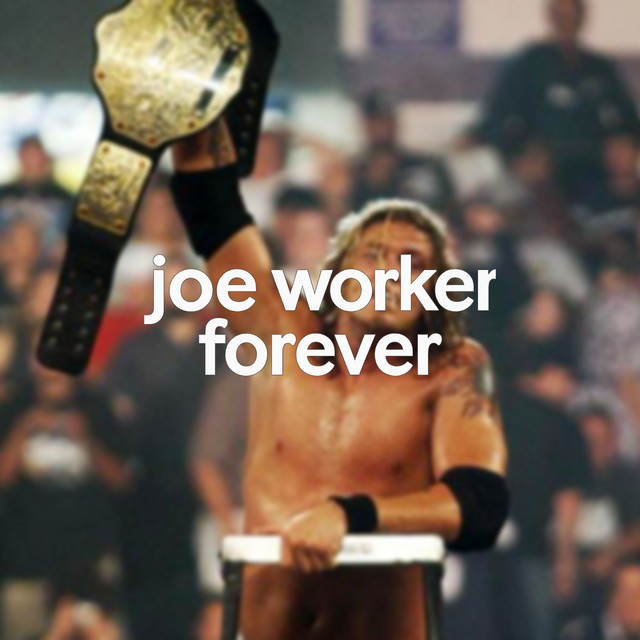 joe worker forever cover art