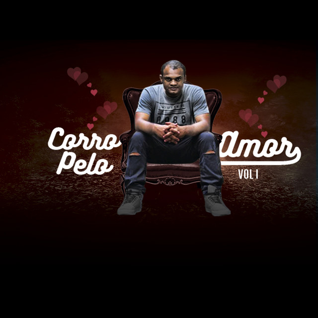 Corro Pelo Amor, Vol. 1