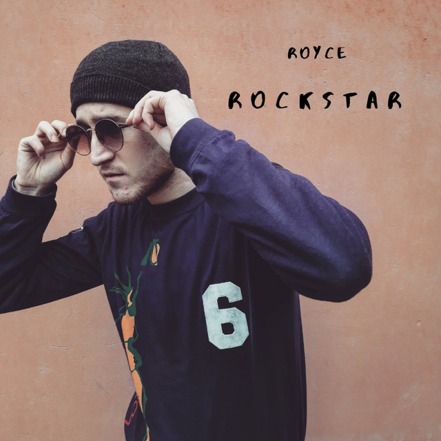 Rockstar - Single by Royce | Spotify