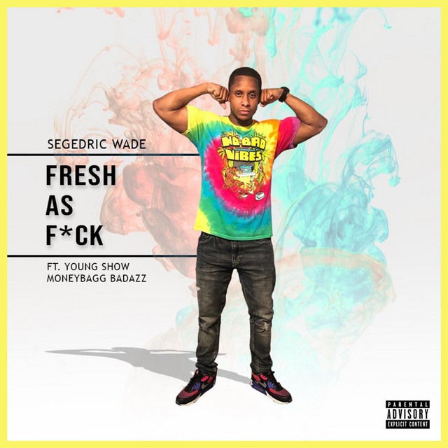 Fresh as F*Uk