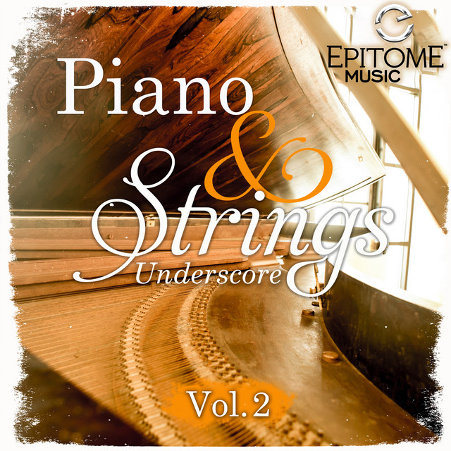 Piano and Strings Underscore, Vol. 2 cover art