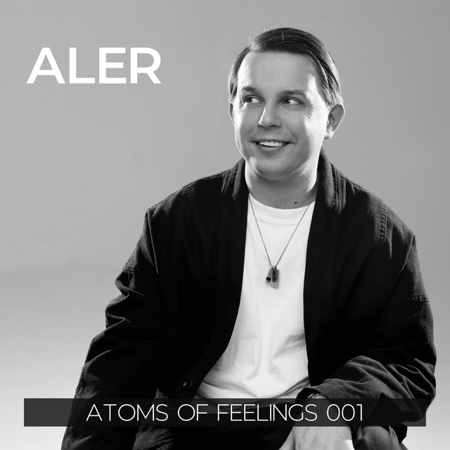 Atoms of Feelings 001 (DJ Mix) cover