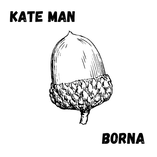 Kate Man - Single by Borna | Spotify