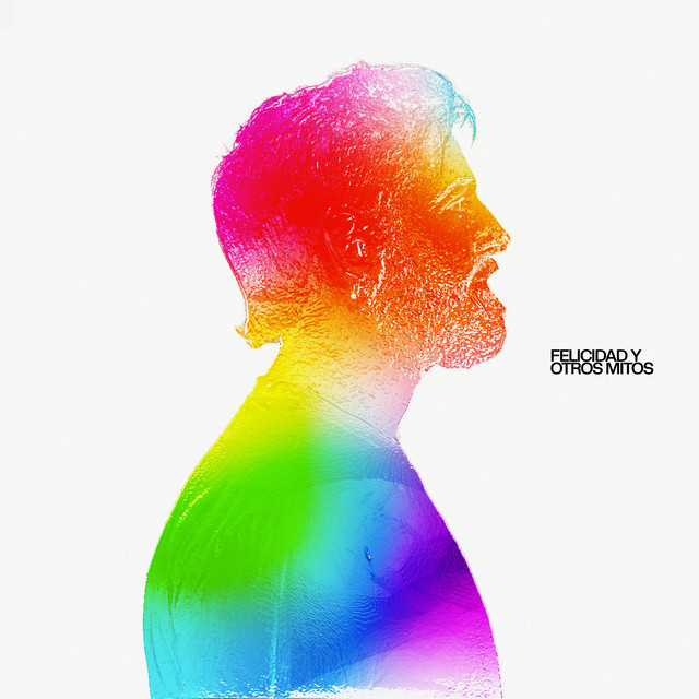 Felicidad y Otros Mitos cover art