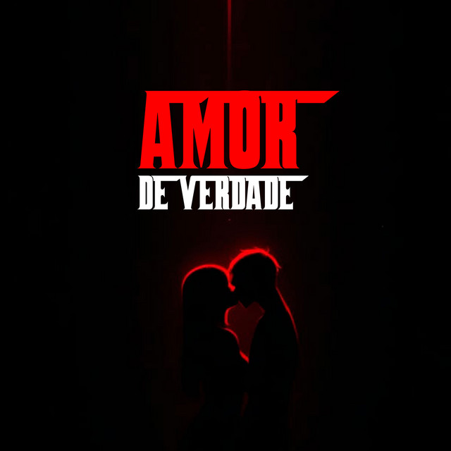 AMOR DE VERDADE