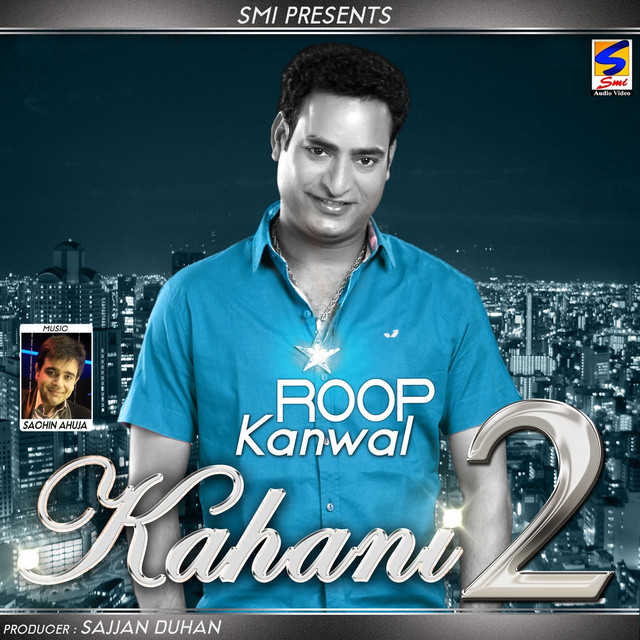 Kahani 2 – Album de Roop Kanwal | Spotify