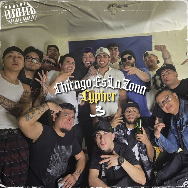 Chicago Es la Zona Cypher 3