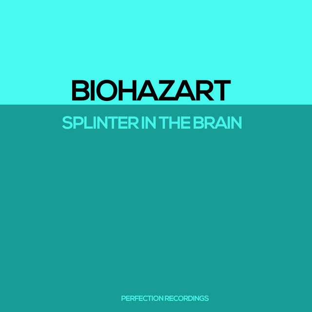 Cover art for Biohazart — Splinter In The Brain