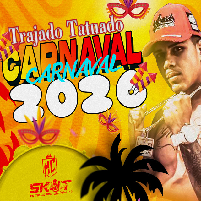 Trajado Tatuado Carnaval 2026